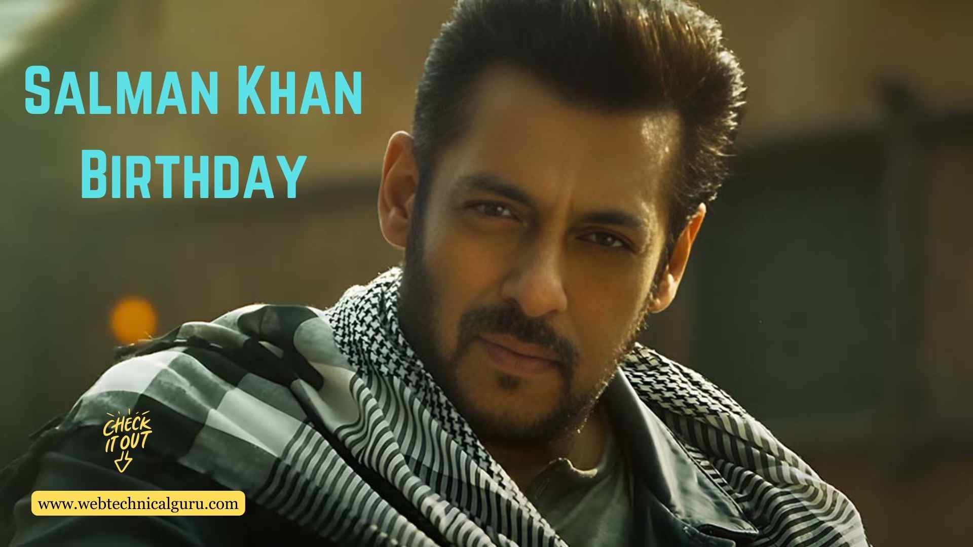 Salman Khan Birthday